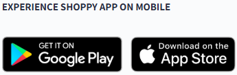 EXPERIENCE SHOPPY APPS ON MOBILE